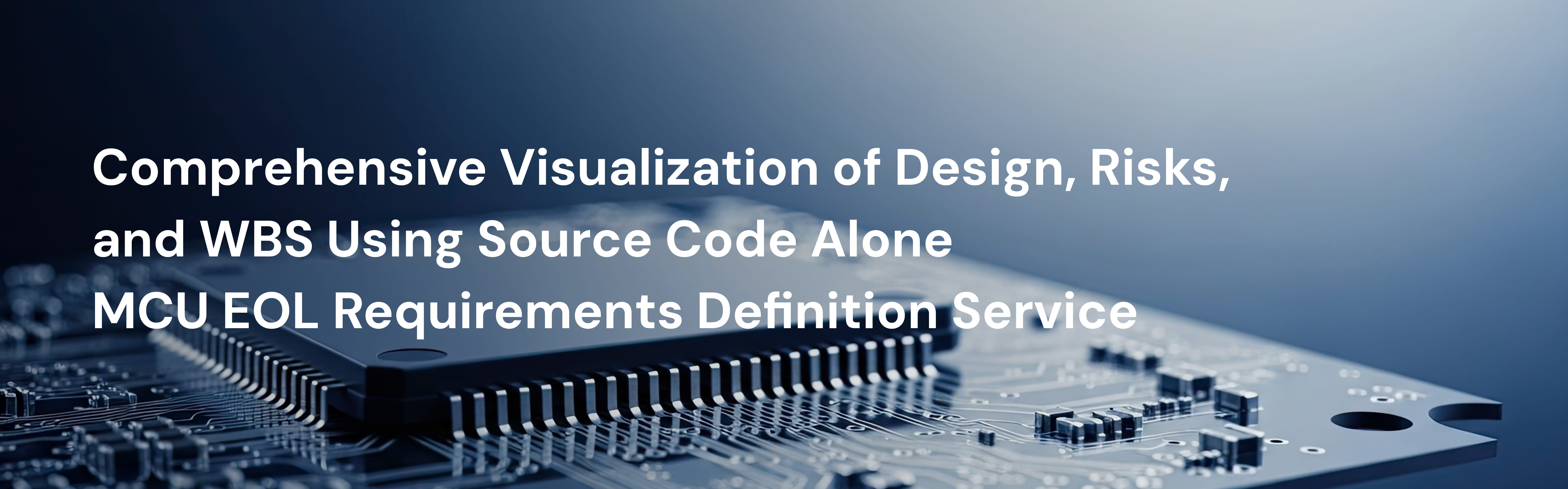 MCU EOL Requirements Definition Service